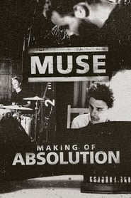 Muse The Making of Absolution' Poster