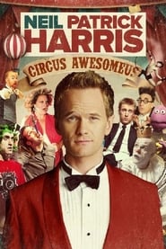 Neil Patrick Harris Circus Awesomeus' Poster