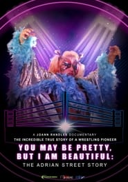 You May Be Pretty But I Am Beautiful The Adrian Street Story' Poster