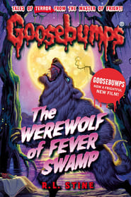 Goosebumps The Werewolf of Fever Swamp' Poster