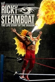 Ricky Steamboat The Life Story of the Dragon' Poster