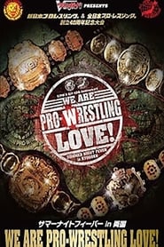 NJPW  AJPW 40th Anniversary We Are ProWrestling Love' Poster