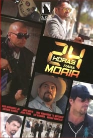 24 horas para morir' Poster