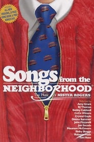 Songs From the Neighborhood The Music of Mister Rogers' Poster