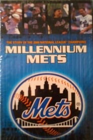 Millennium Mets  The Story Of The 2000 National League Champions' Poster