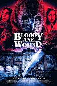 Bloody Axe Wound' Poster