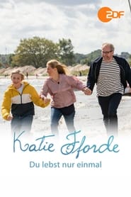 Katie Fforde  Du lebst nur einmal' Poster