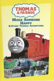 Thomas  Friends Make Someone Happy  Other Thomas Adventures' Poster