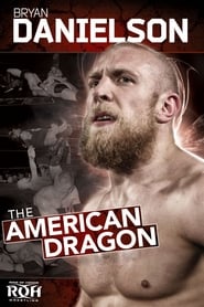 ROH Bryan Danielson  The American Dragon' Poster