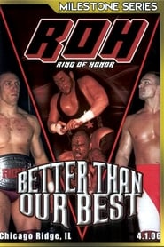 ROH Better Than Our Best' Poster