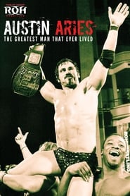 Austin Aries The Greatest Man That Ever Lived' Poster