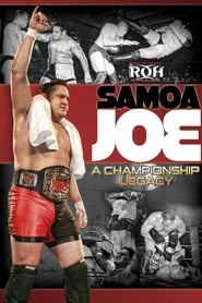 Samoa Joe A Championship Legacy' Poster