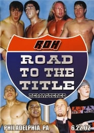 ROH Road to the Title' Poster