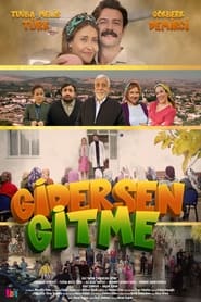 Gidersen Gitme' Poster