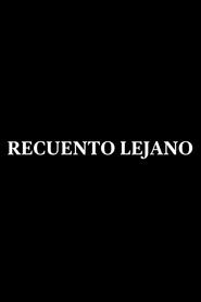 Recuento Lejano' Poster