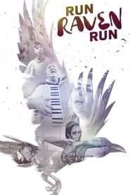 Run Raven Run' Poster