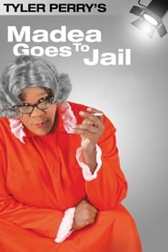 Madea Goes to Jail  The Play' Poster