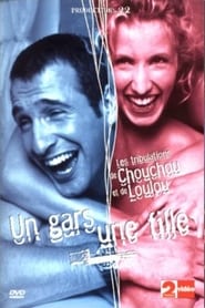 Un gars une fille  Vol1  Les Tribulations de Chouchou et Loulou' Poster