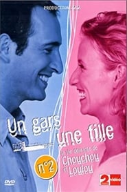 Un gars une fille  Vol2  La vie dlirante de Chouchou et Loulou' Poster