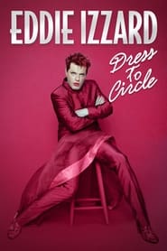 Eddie Izzard Dress to Circle' Poster