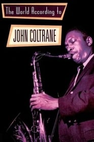 The World According to John Coltrane' Poster