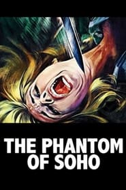 The Phantom of Soho' Poster