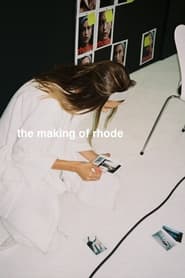 The Making of Rhode' Poster