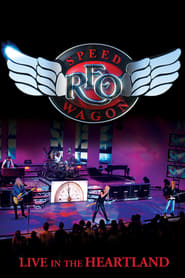 REO Speedwagon Live in the Heartland' Poster