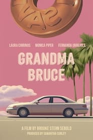 Grandma Bruce' Poster