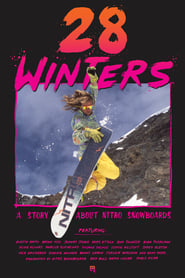 28 Winters A Story About Nitro Snowboards' Poster