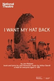 National Theatre Live I Want My Hat Back' Poster