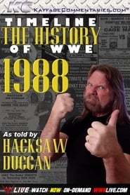 Streaming sources forTimeline The History of WWE  1988  As Told By Hacksaw Duggan