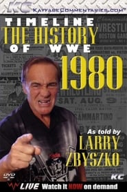 Streaming sources forTimeline The History of WWE  1980  As told By Larry Zybszko