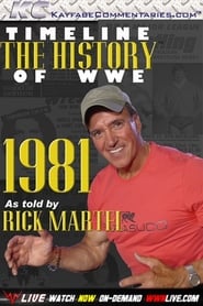 Timeline The History of WWE  1981  As Told By Rick Martel' Poster