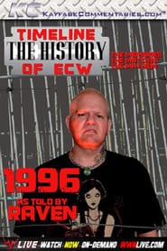 Streaming sources forTimeline The History of ECW 1996 As Told By Raven