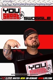 YouShoot Swoggle' Poster