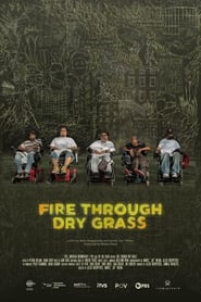 Fire Through Dry Grass' Poster