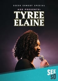 ADD Presents Tyree Elaine' Poster