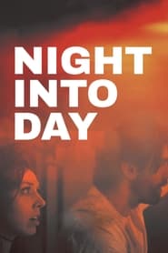 Night Into Day' Poster