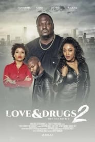 Streaming sources forLove  Drugs 2