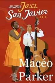 Maceo Parker  Jazz San Javier 2019' Poster