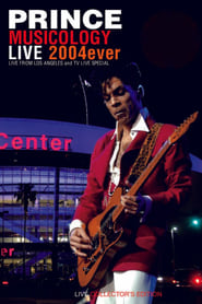 Prince  Musicology Live 2004ever Live in Los Angeles' Poster