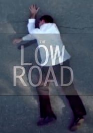 The Low Road' Poster