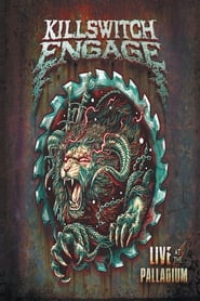 Killswitch Engage Live at the Palladium' Poster