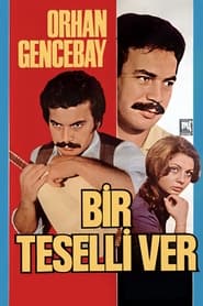 Bir Teselli Ver' Poster