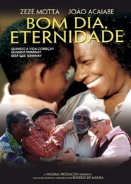 Bom Dia Eternidade' Poster