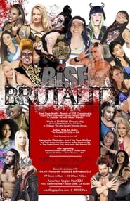 RISE Wrestling RISE 6 Brutality' Poster