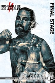 PWG 2015 Battle of Los Angeles  Final Stage' Poster