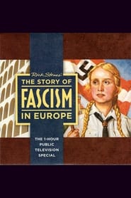 Rick Steves The Story of Fascism in Europe' Poster