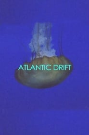 Atlantic Drift' Poster